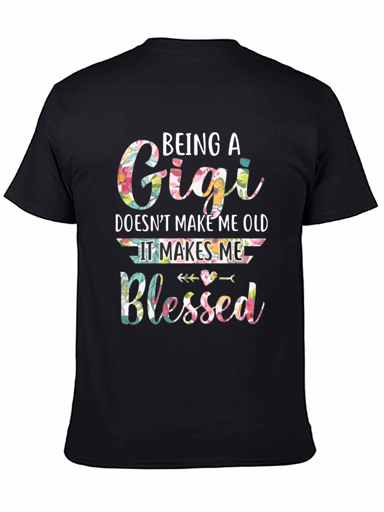 Being a Gigi T-Shirt