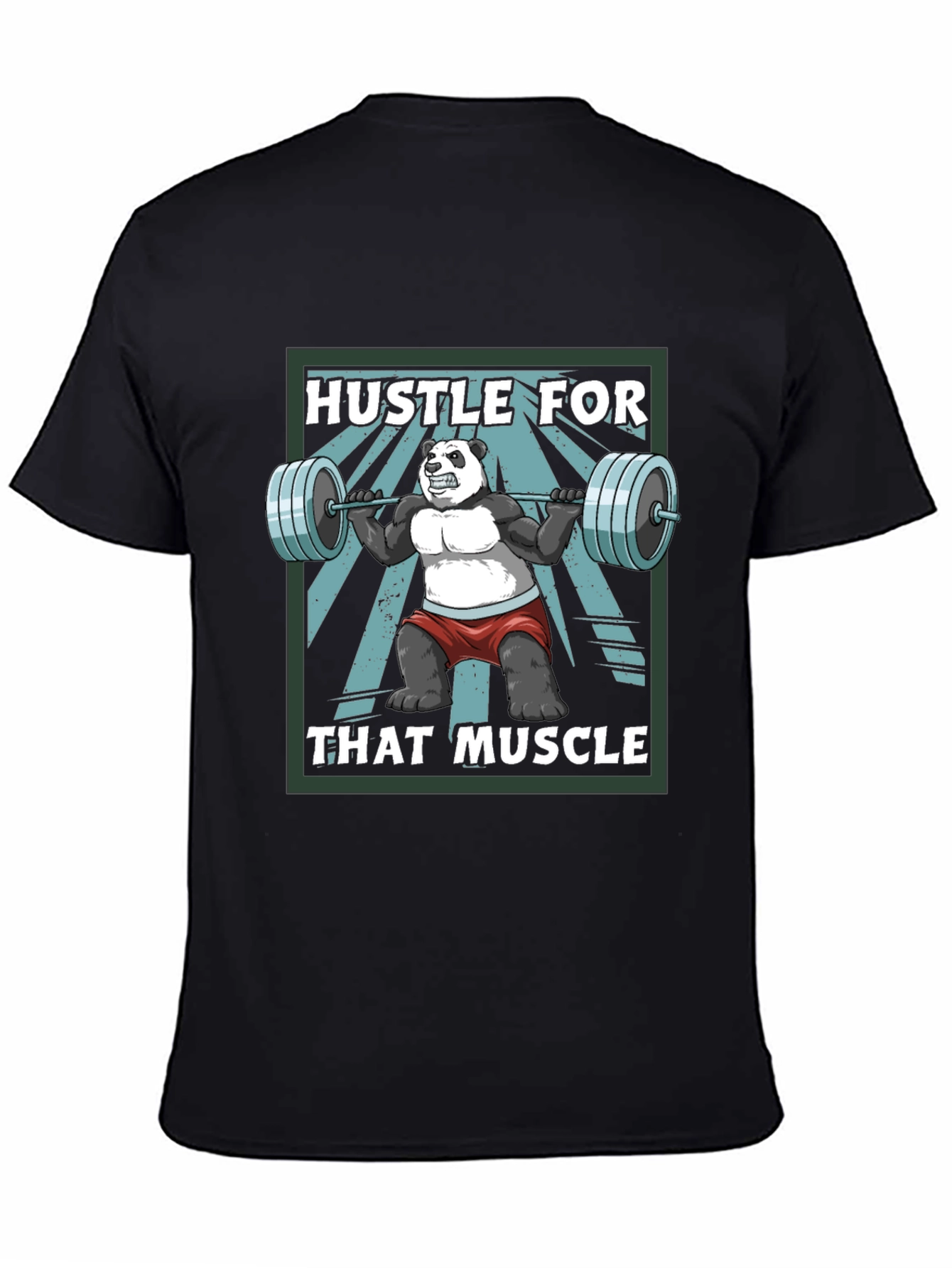 Hustle For That Muscle Panda T-Shirt