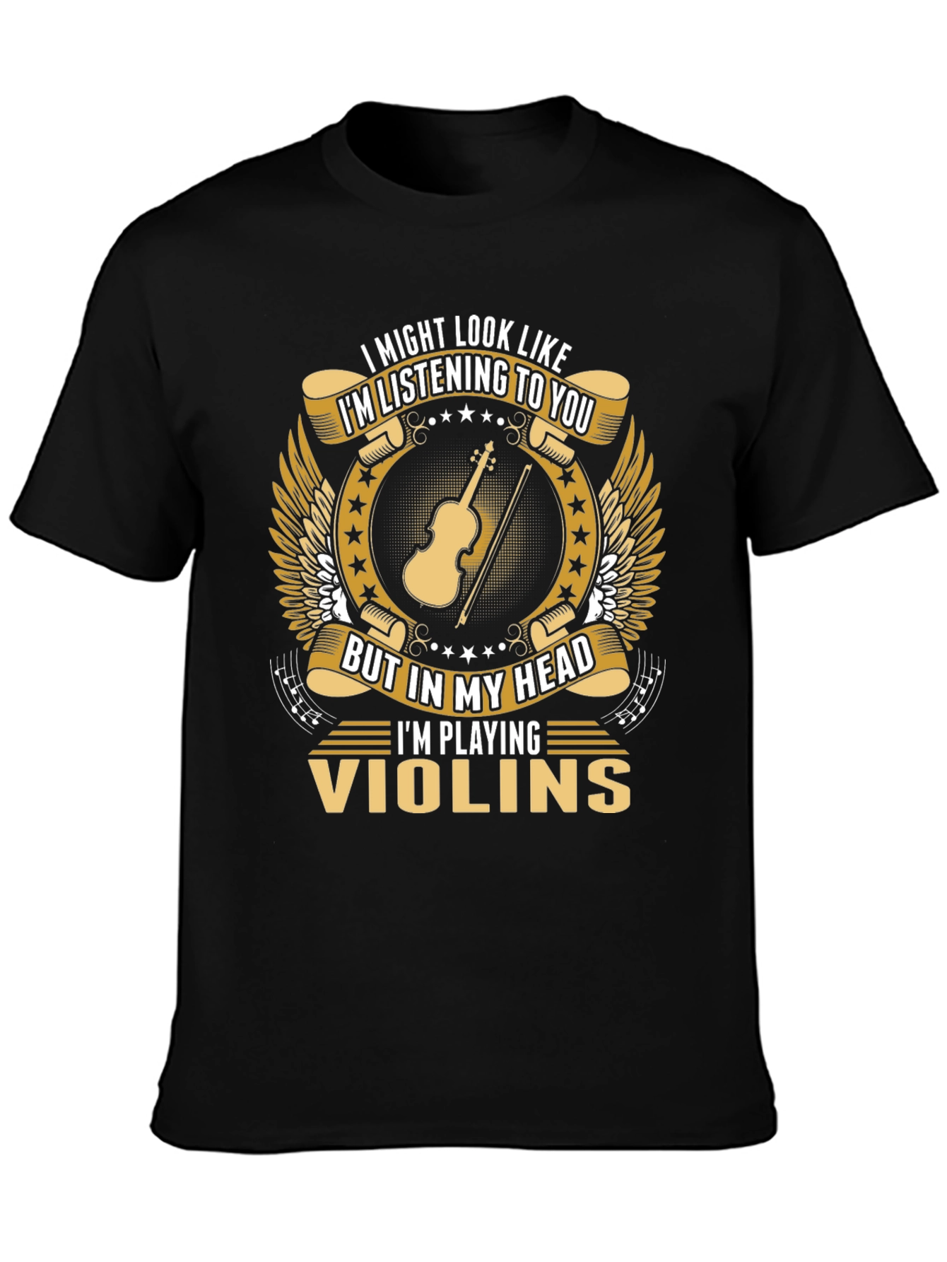 Violin Player T-Shirt: Im Playing Violins In My Head