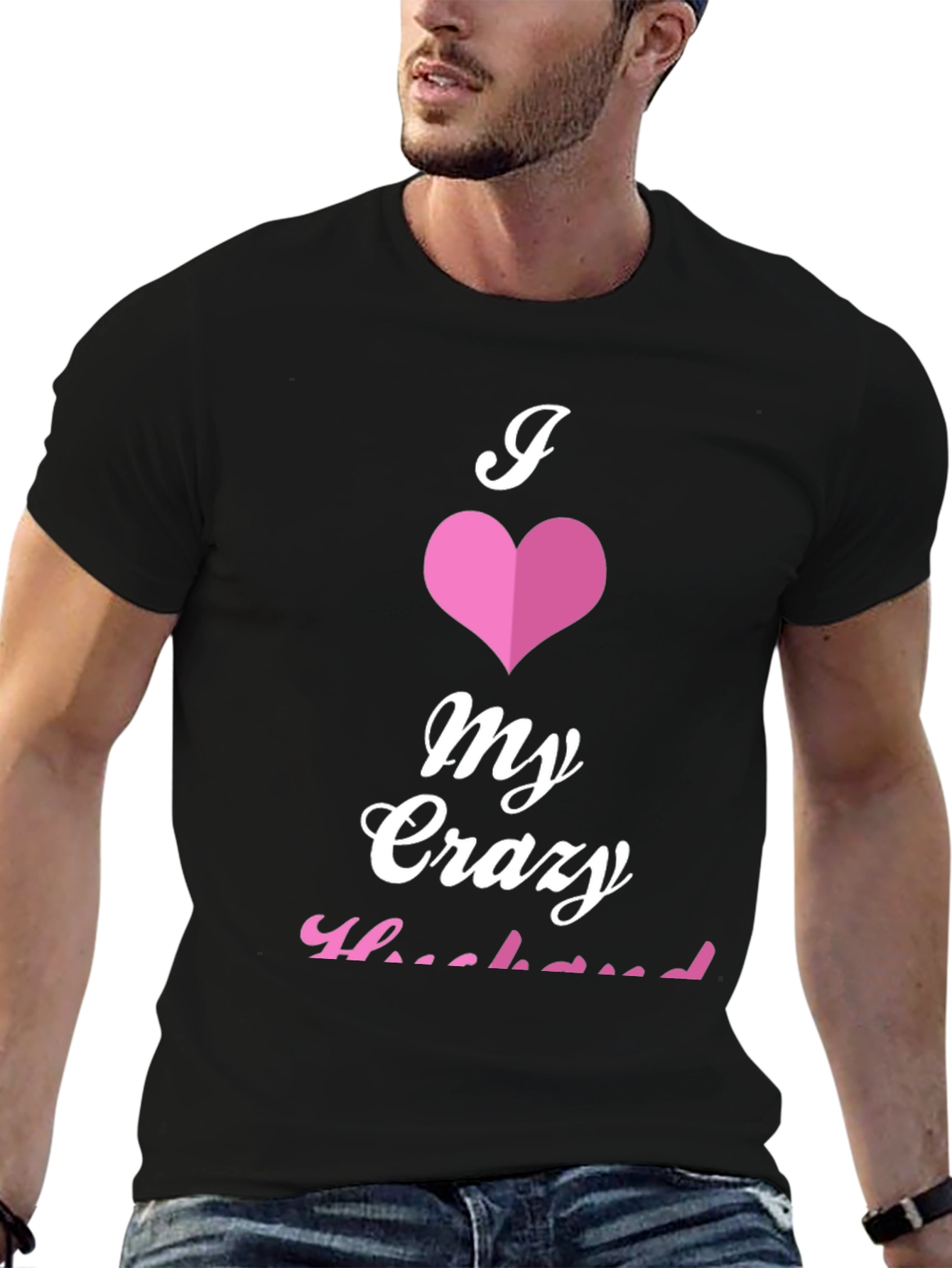 I Love My Crazy Husband Graphic Tee