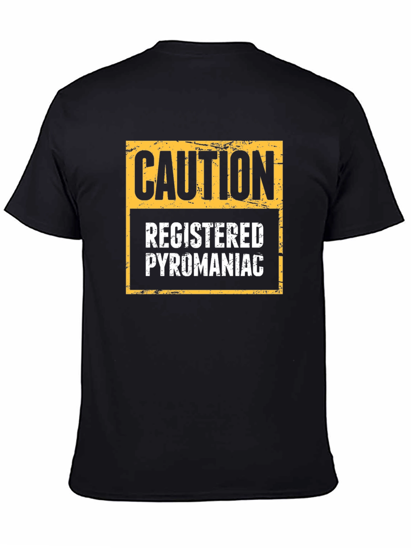 Caution Registered Pyromaniac Novelty T-Shirt