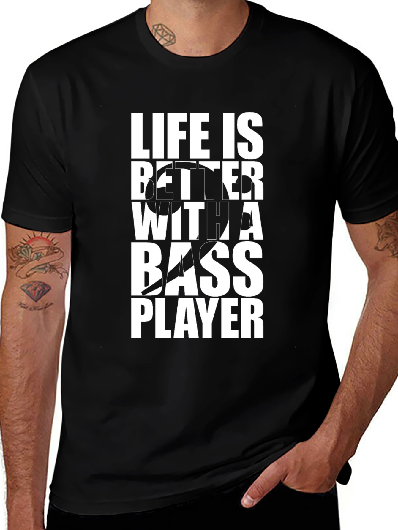 Life is Better With A Bass Player T-Shirt