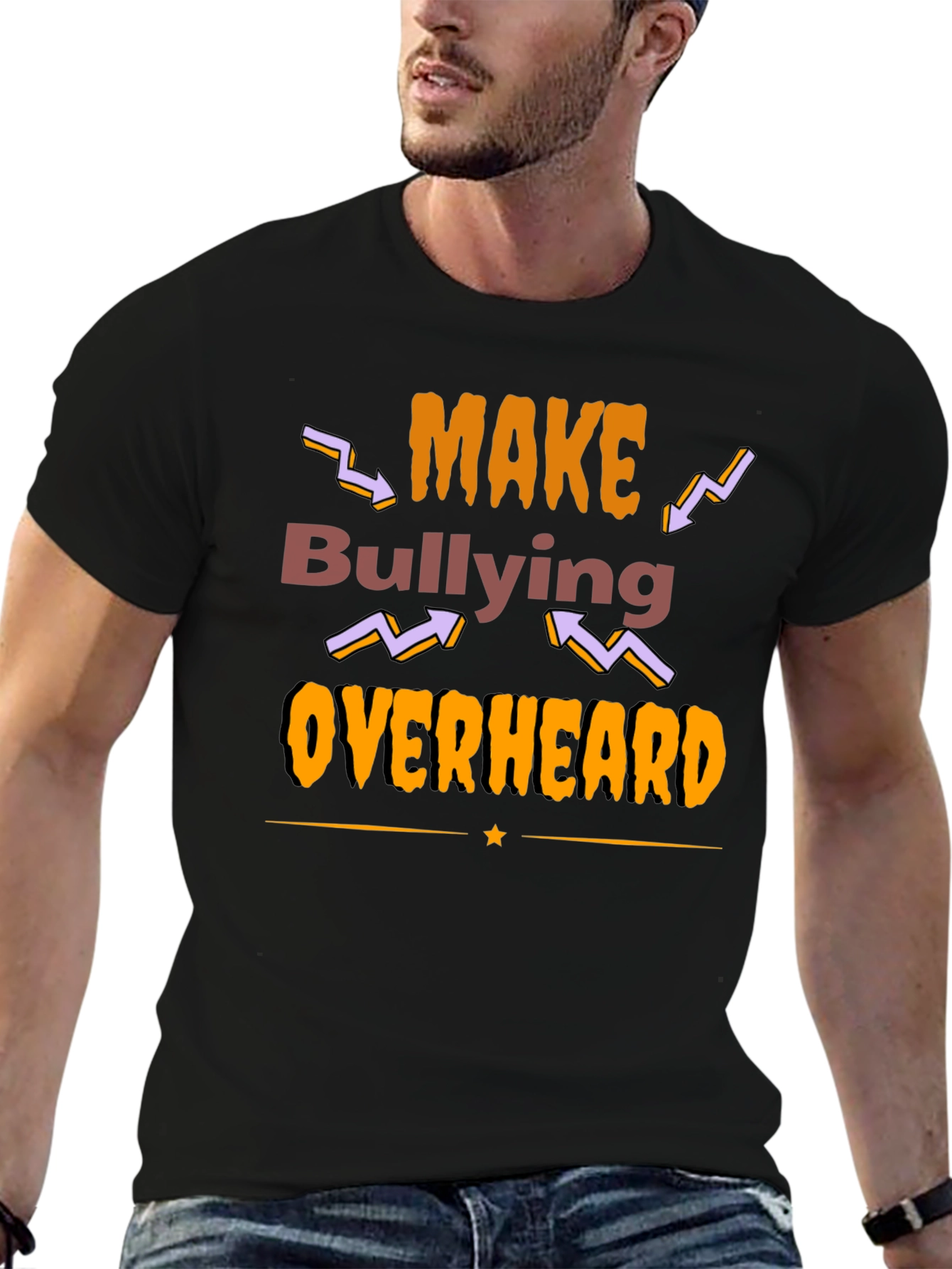 Make Bullying Overheard Graphic T-Shirt