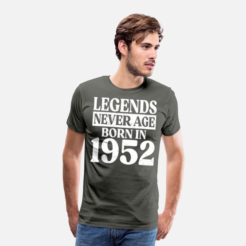 Legends Never Age Born In 1952 Birthday
