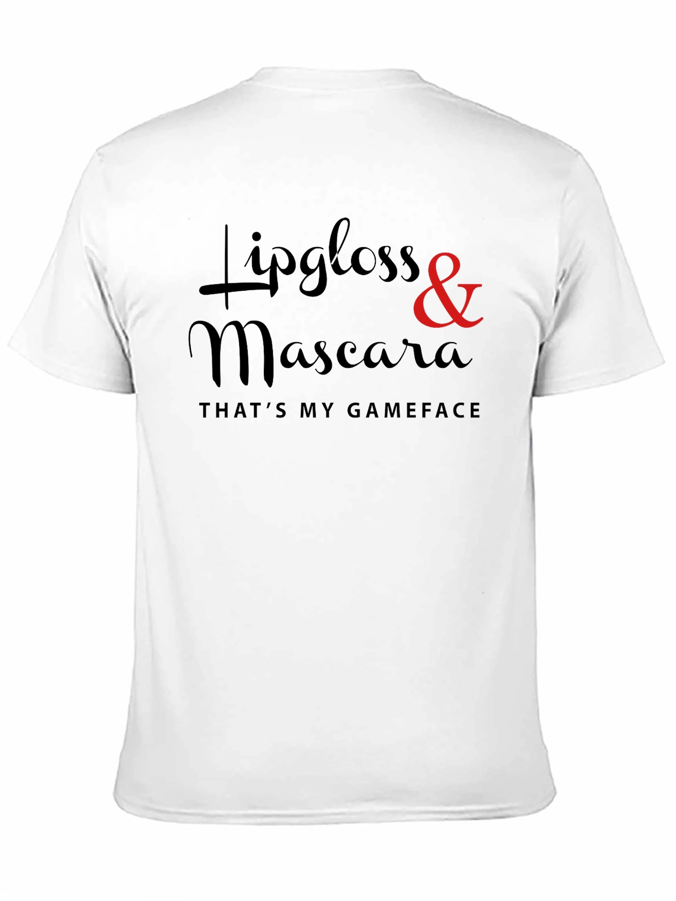 Lipgloss & Mascara Gameface T-Shirt