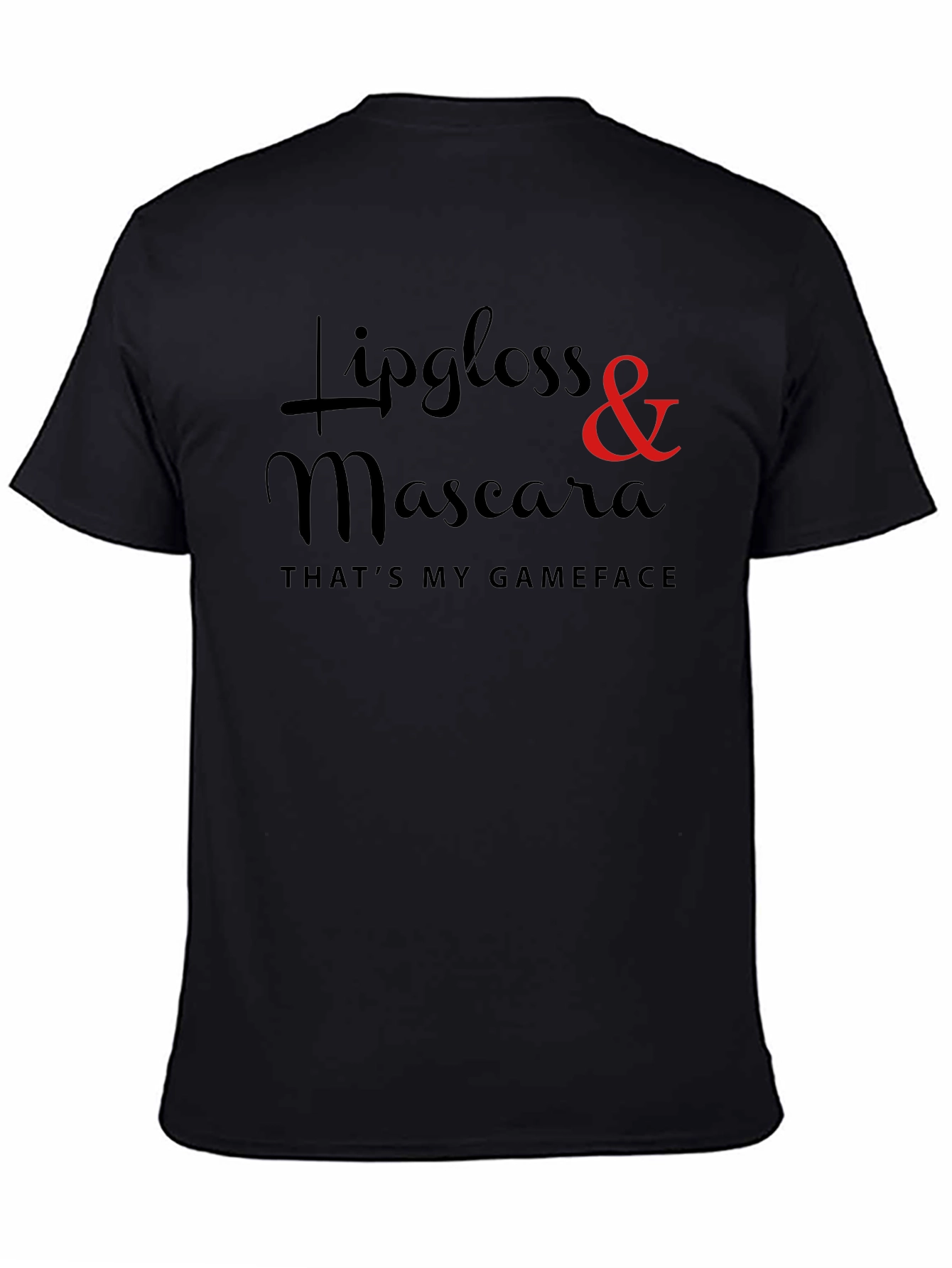 Lipgloss & Mascara Gameface T-Shirt