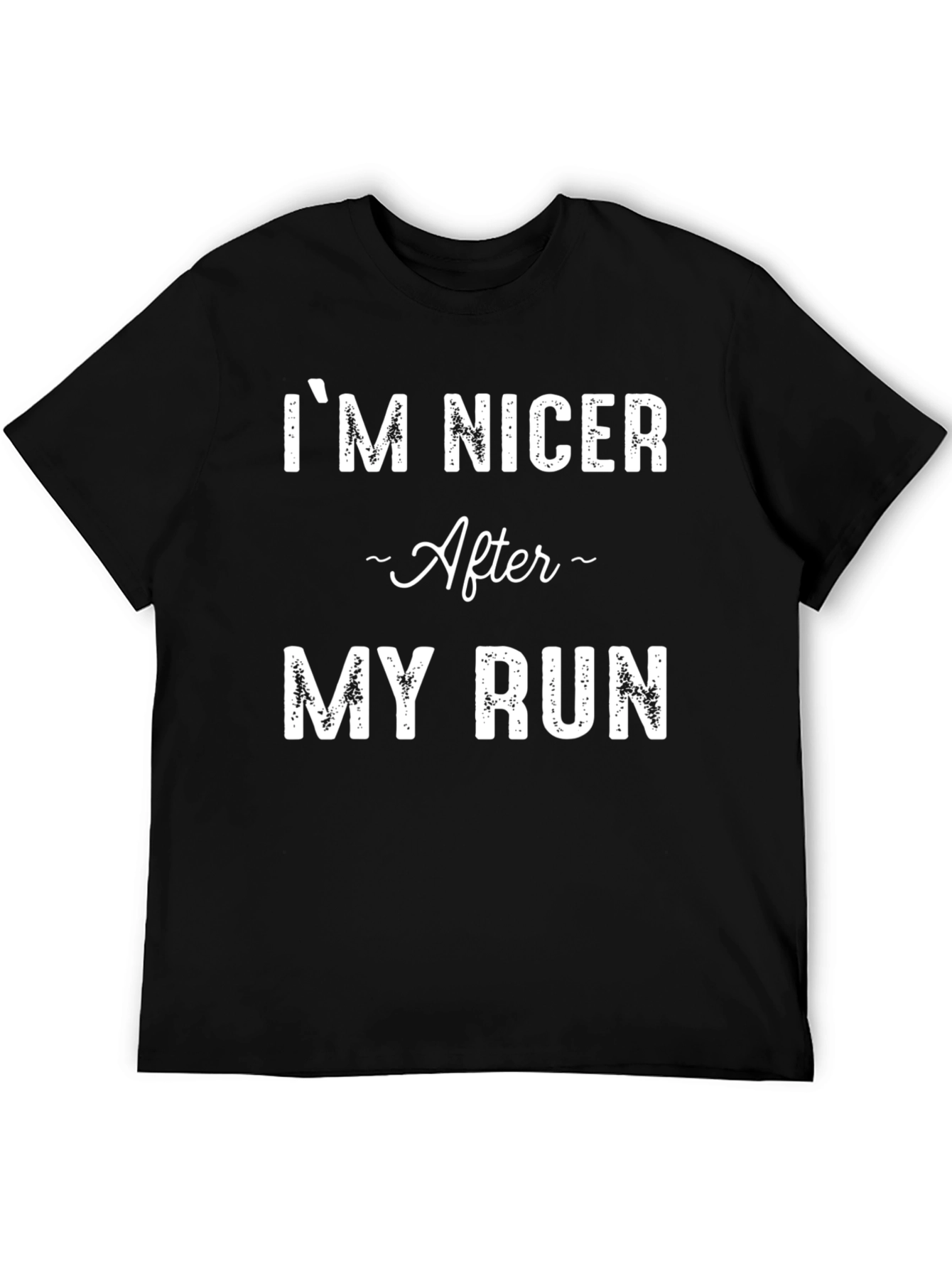 Im Nicer After My Run Black T-Shirt