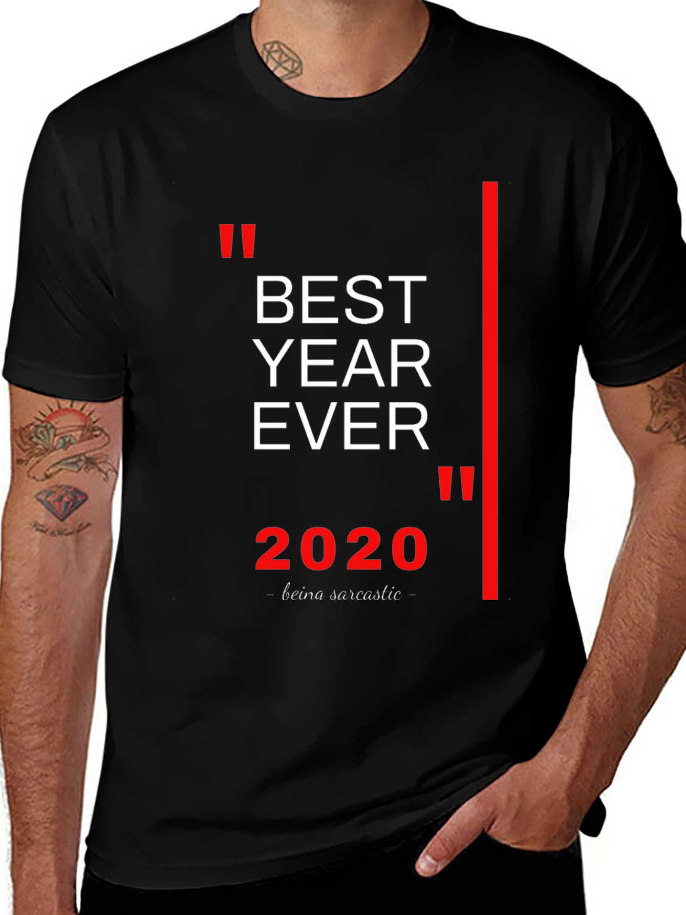 Best Year Ever 2020 Sarcastic T-Shirt
