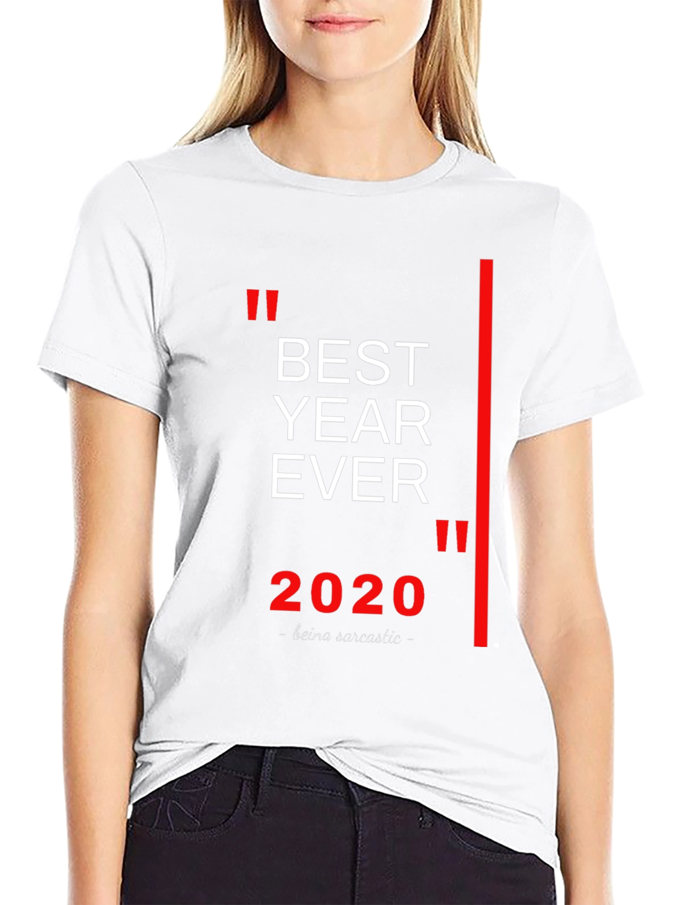 Best Year Ever 2020 Sarcastic T-Shirt