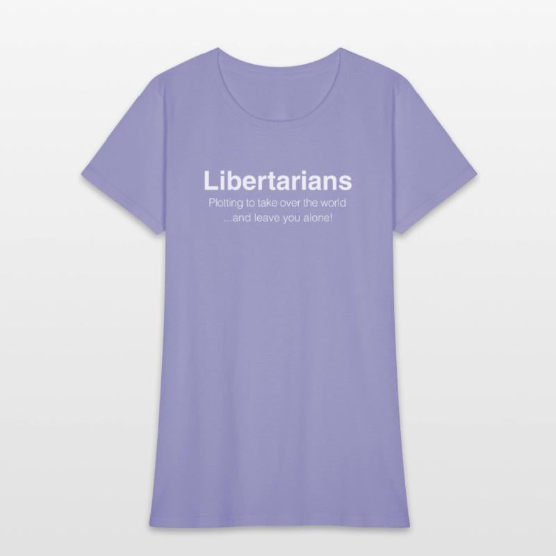 Libertarians Plotting to Take Over the World and