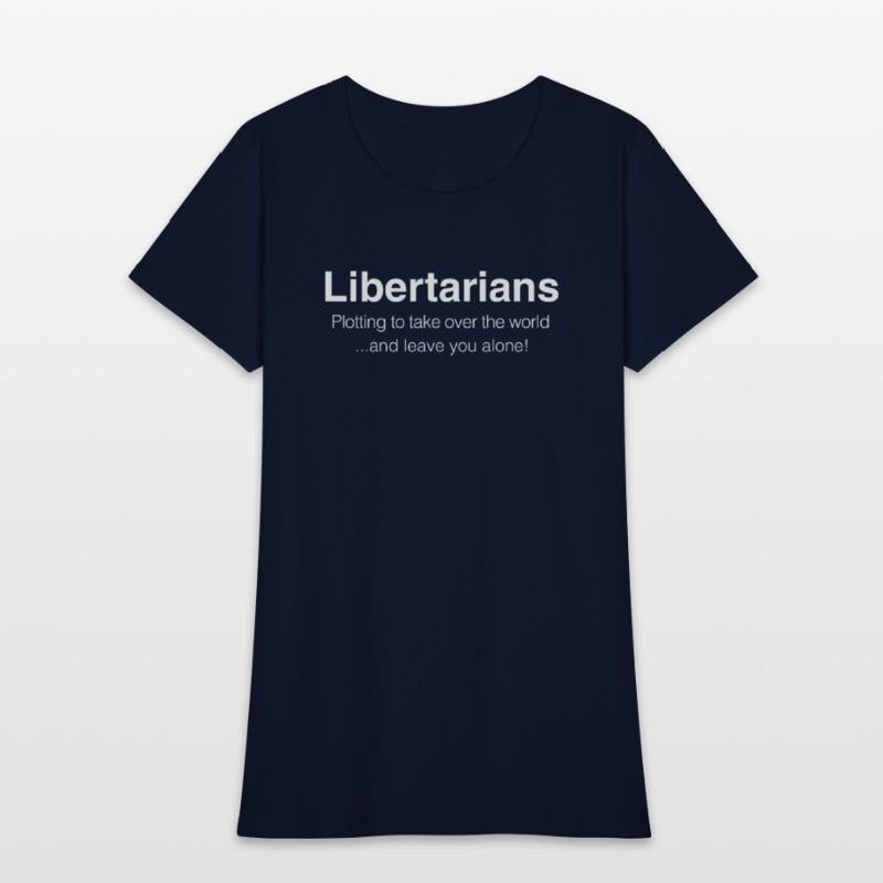 Libertarians Plotting to Take Over the World and