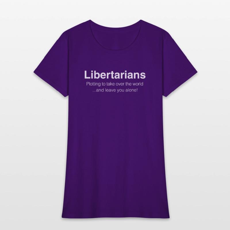 Libertarians Plotting to Take Over the World and