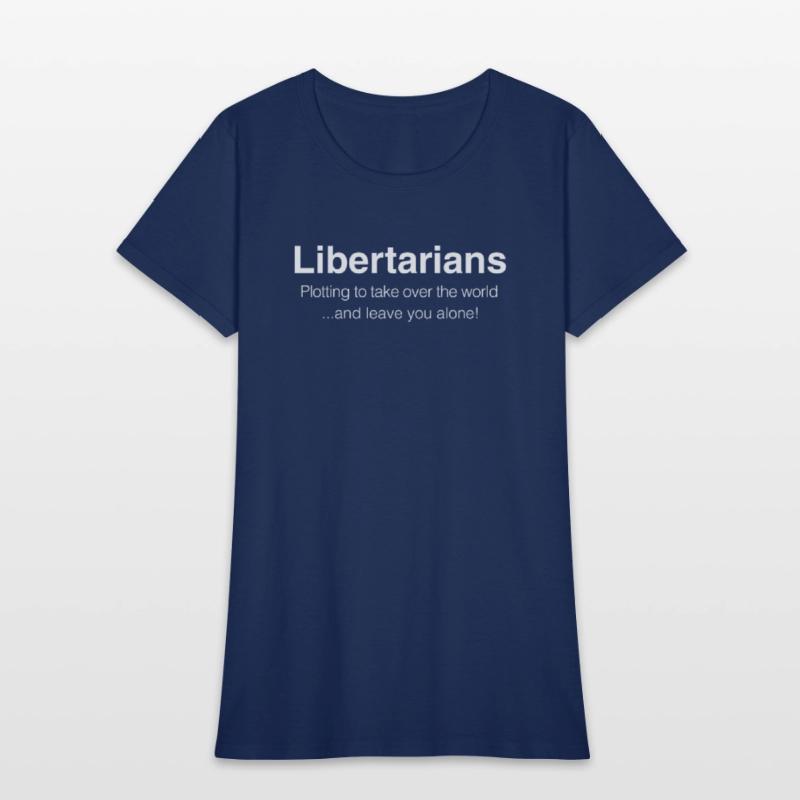 Libertarians Plotting to Take Over the World and
