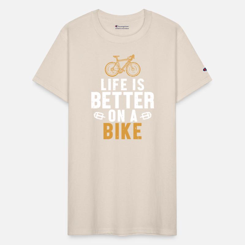 Life is Better on a Bike City Bike Cyclist Gravel