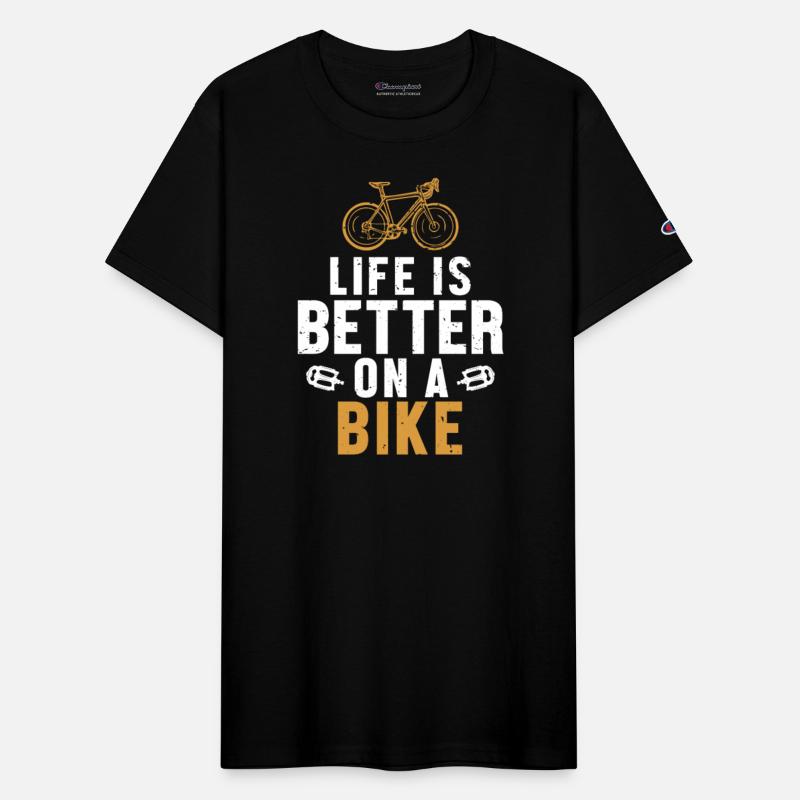Life is Better on a Bike City Bike Cyclist Gravel