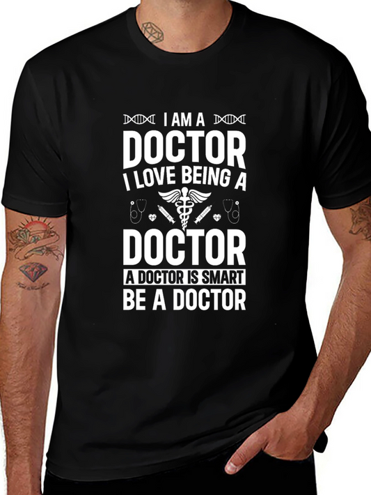 I am a Doctor T-Shirt | Medical Professional Tee