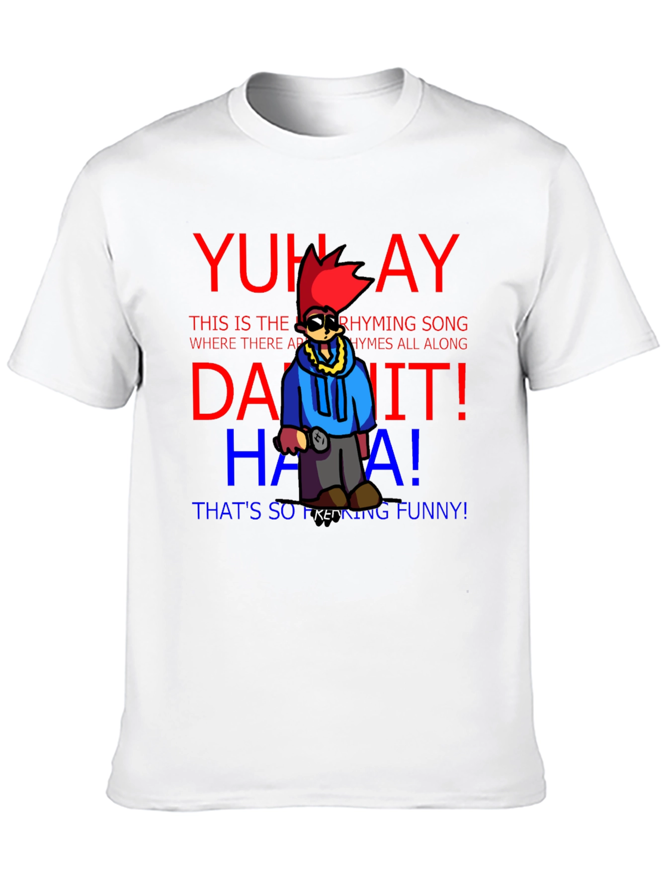 Yuh Ay T-Shirt Funny Rhyming Song Black Tee