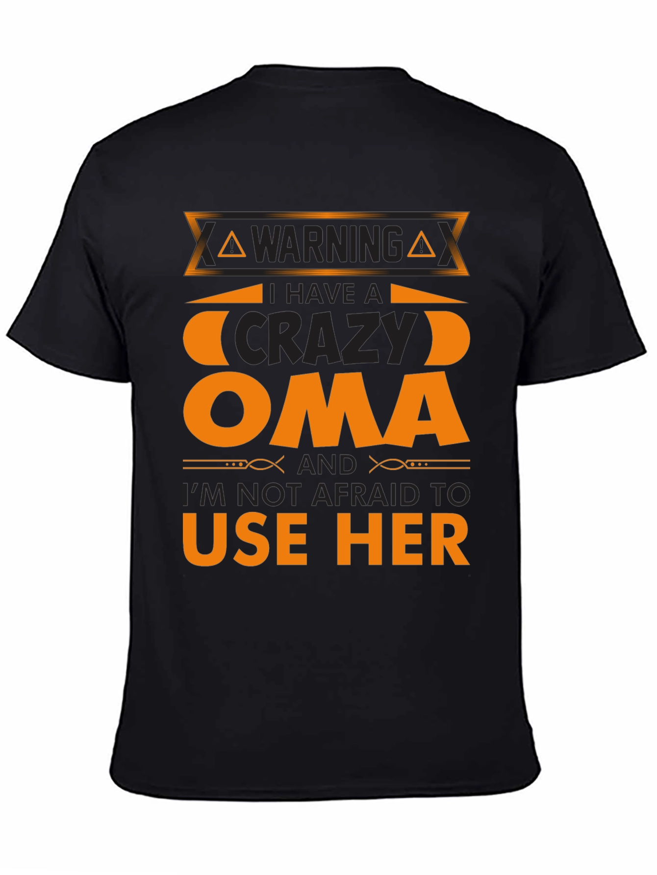 Crazy Oma T-Shirt - Funny Warning Tee