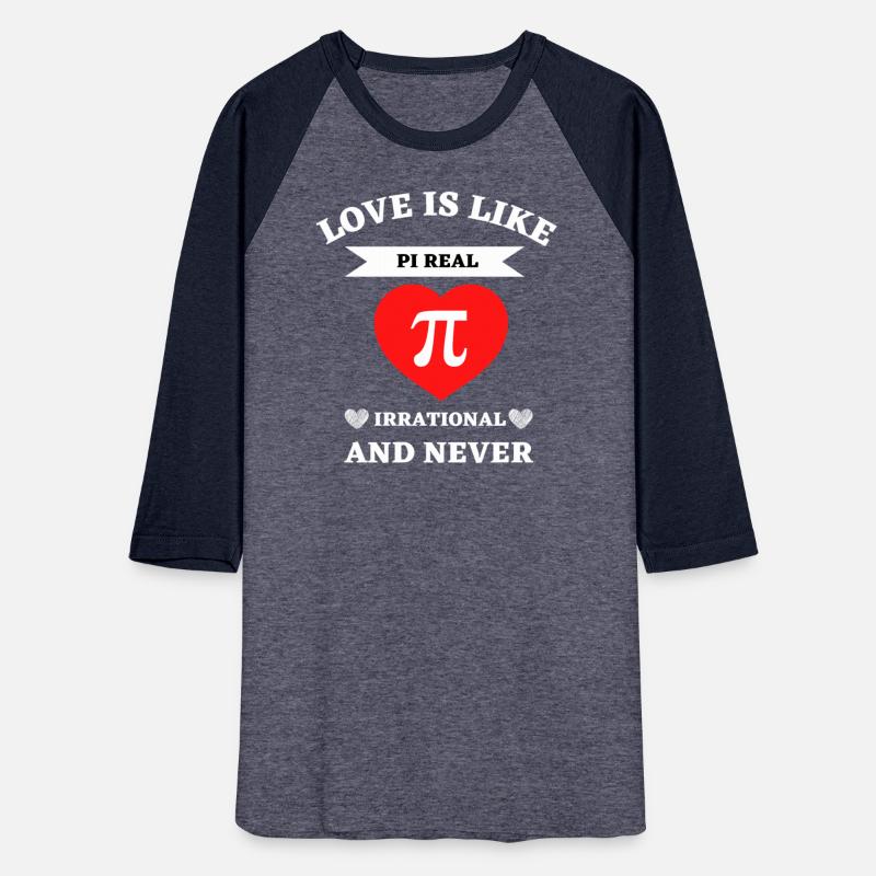 Love Is Like Pi Real IRRATIONAL AND NEVER