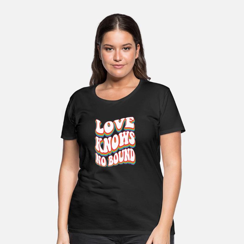 Love Knows No Bound W Pride Rainbow LGBTQ+
