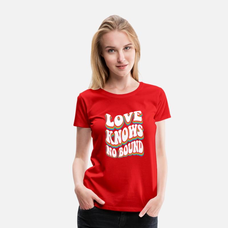 Love Knows No Bound W Pride Rainbow LGBTQ+