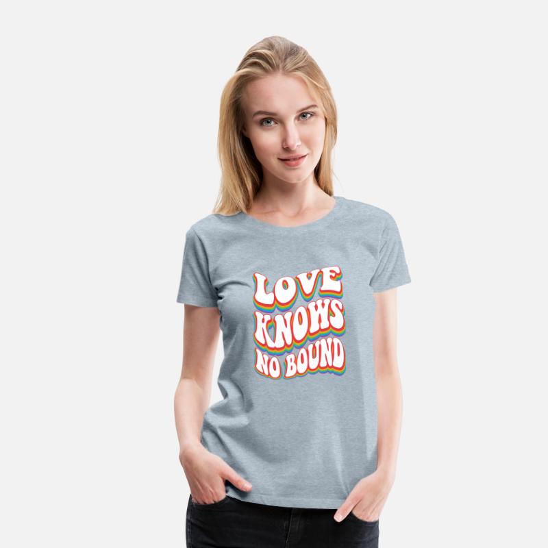 Love Knows No Bound W Pride Rainbow LGBTQ+