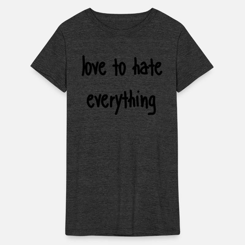 love to hate everything
