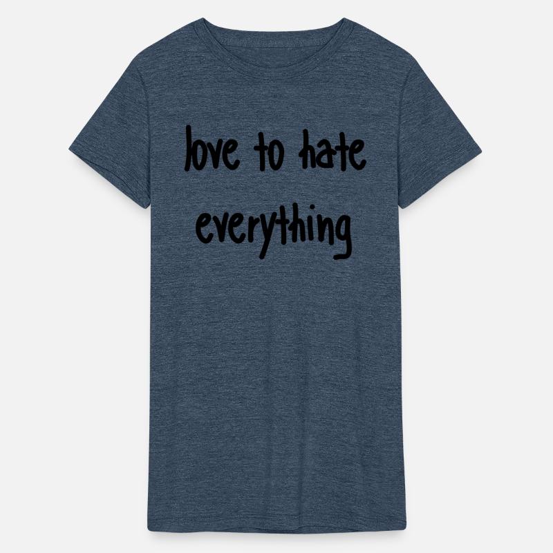 love to hate everything
