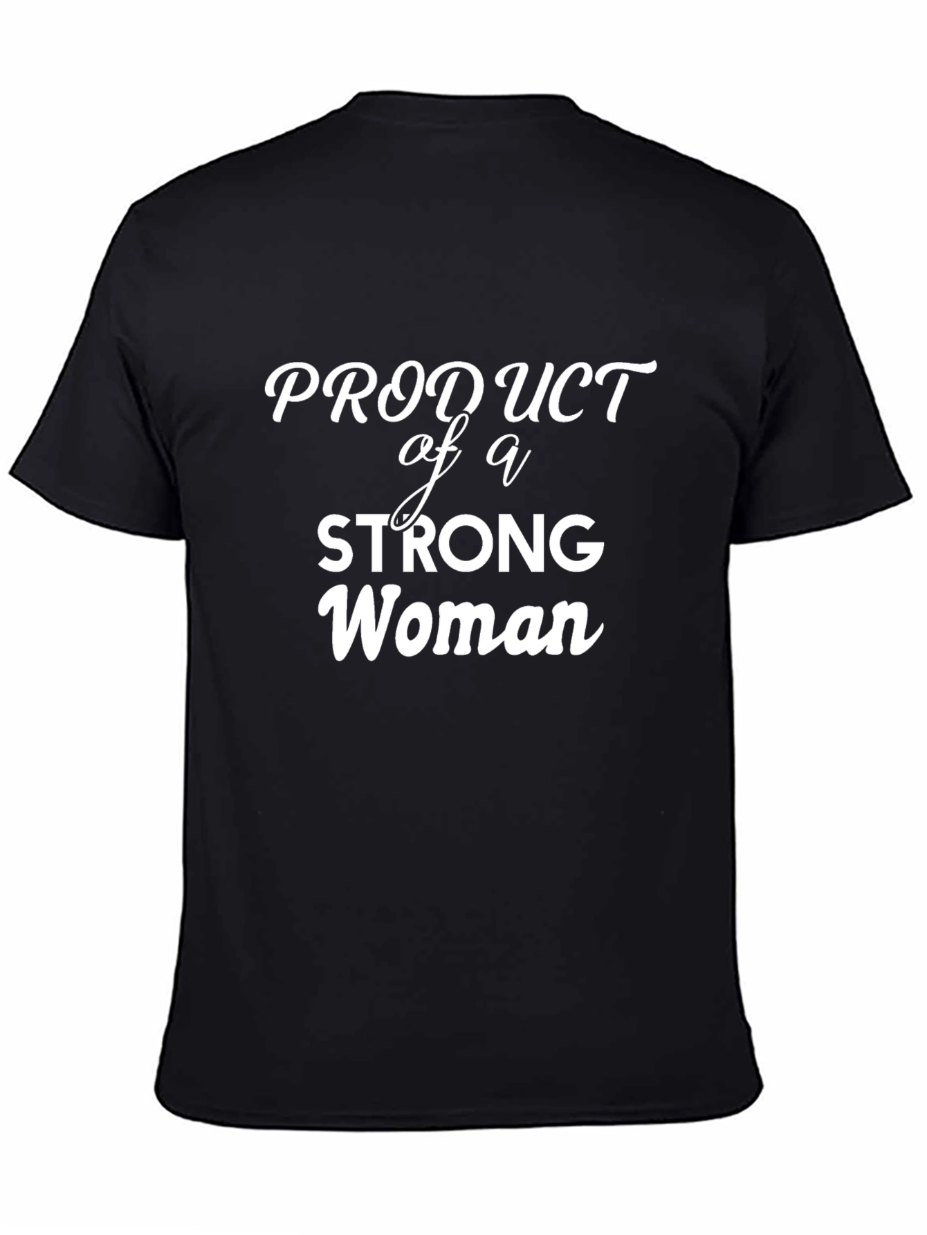 Product of a Strong Woman Tee - Black