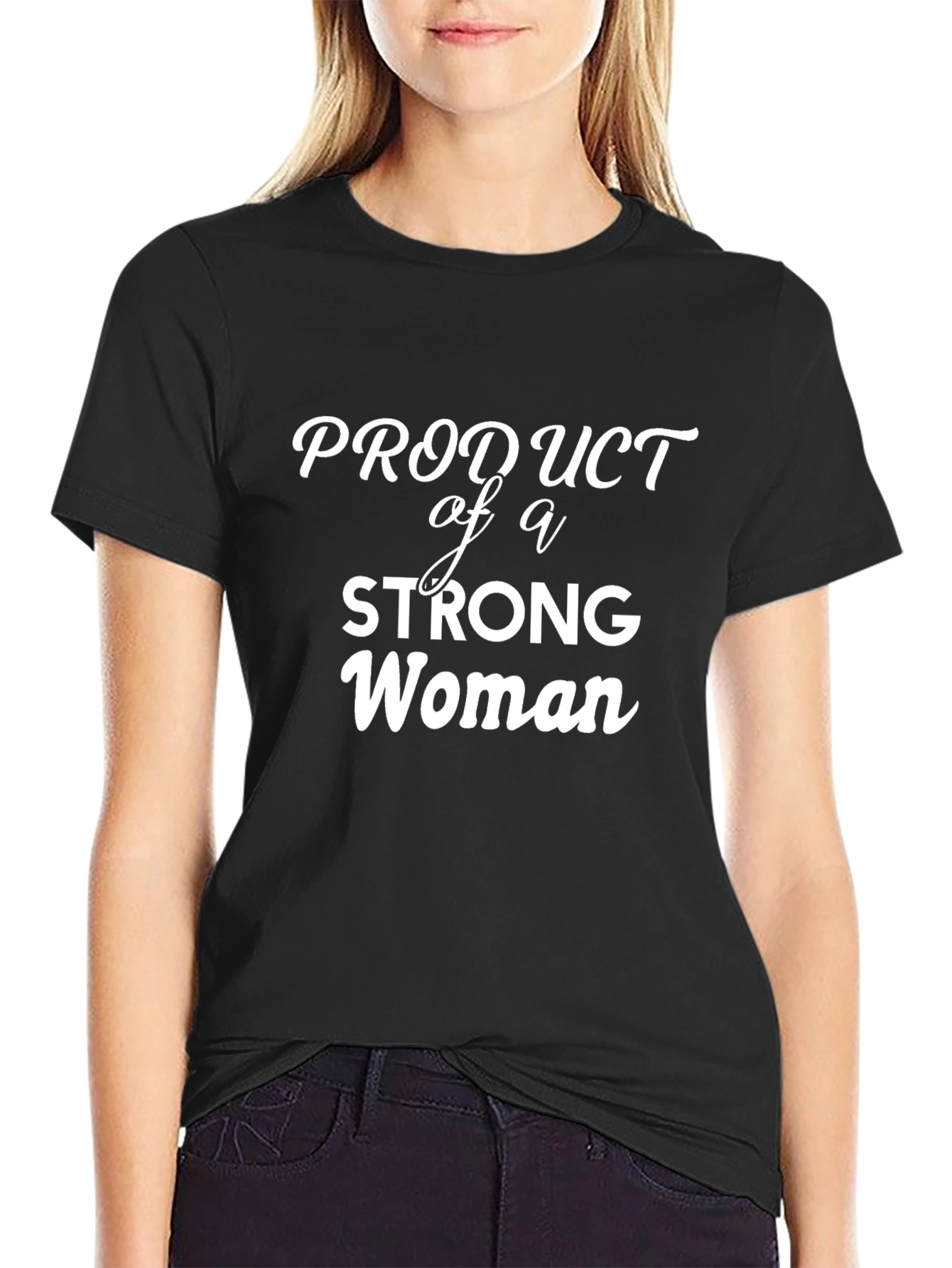 Product of a Strong Woman Tee - Black