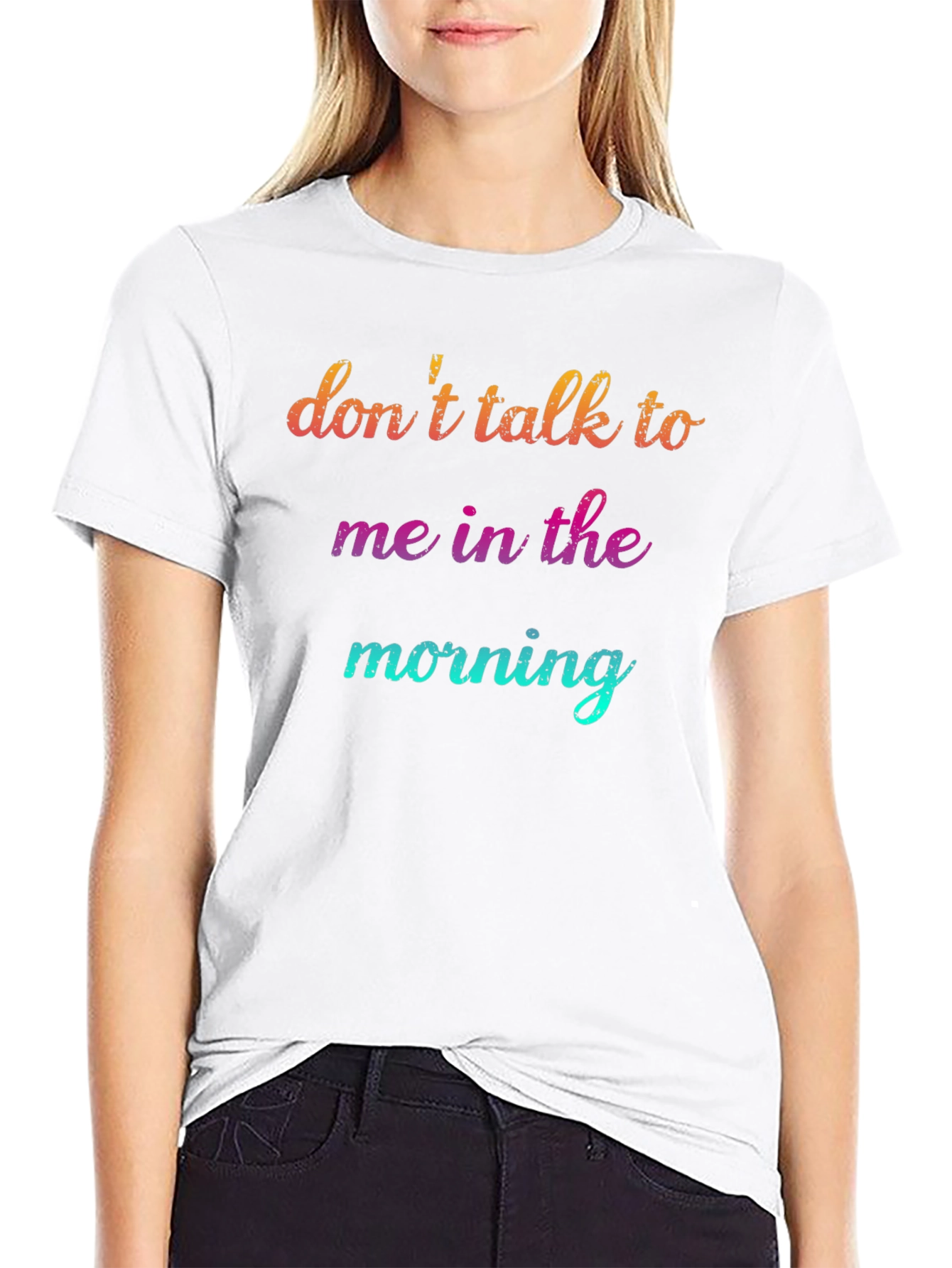 Dont Talk to Me in the Morning T-Shirt