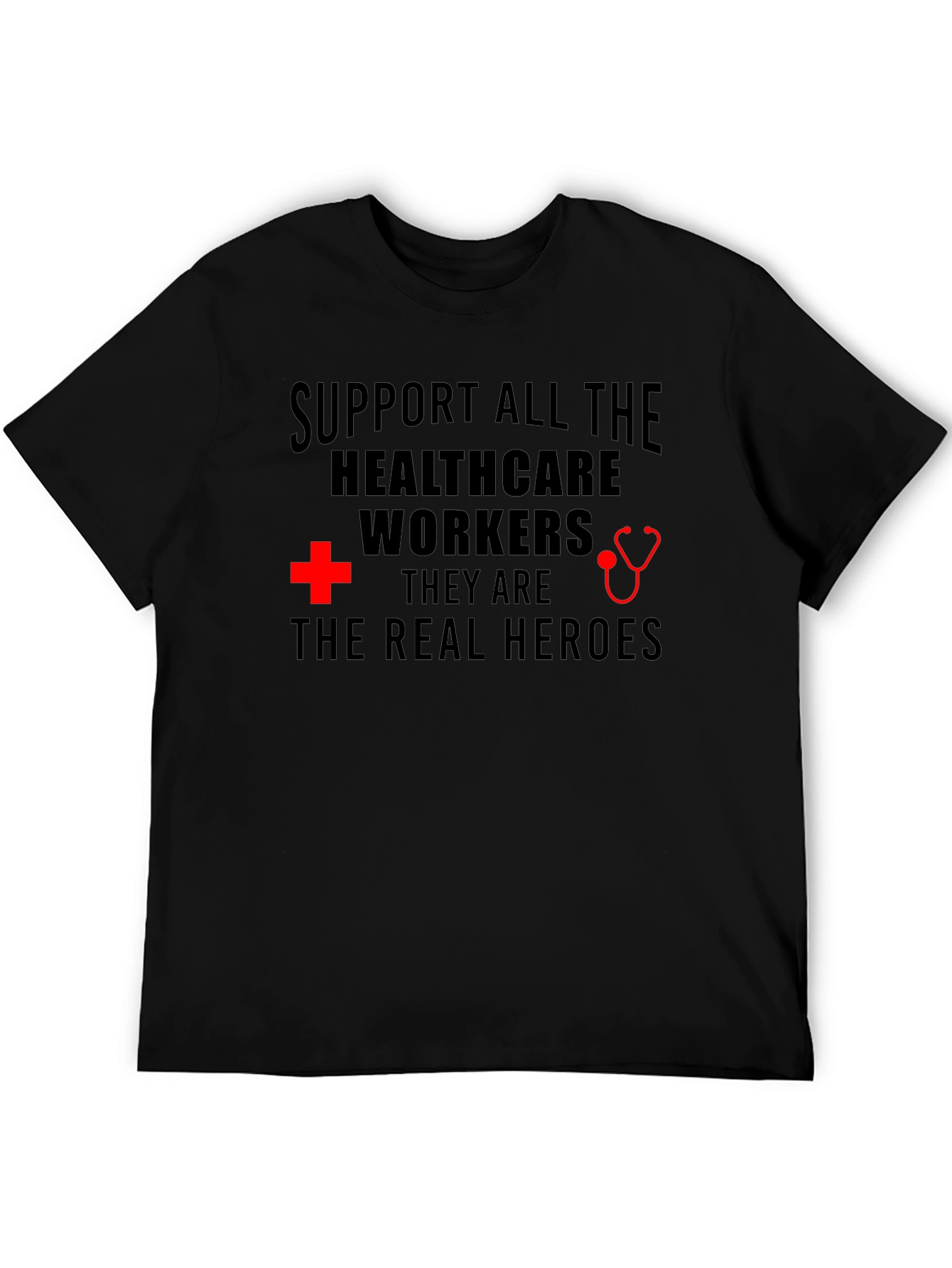 Healthcare Heroes T-Shirt - Support Workers!