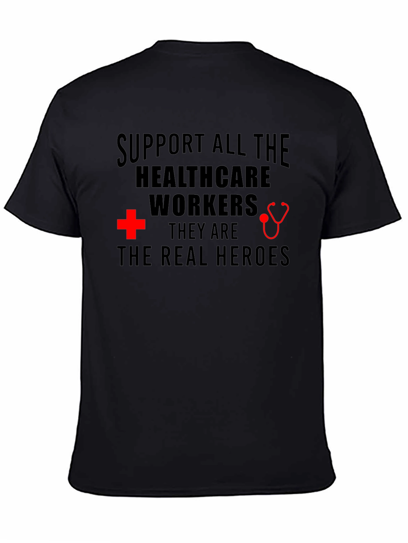 Healthcare Heroes T-Shirt - Support Workers!
