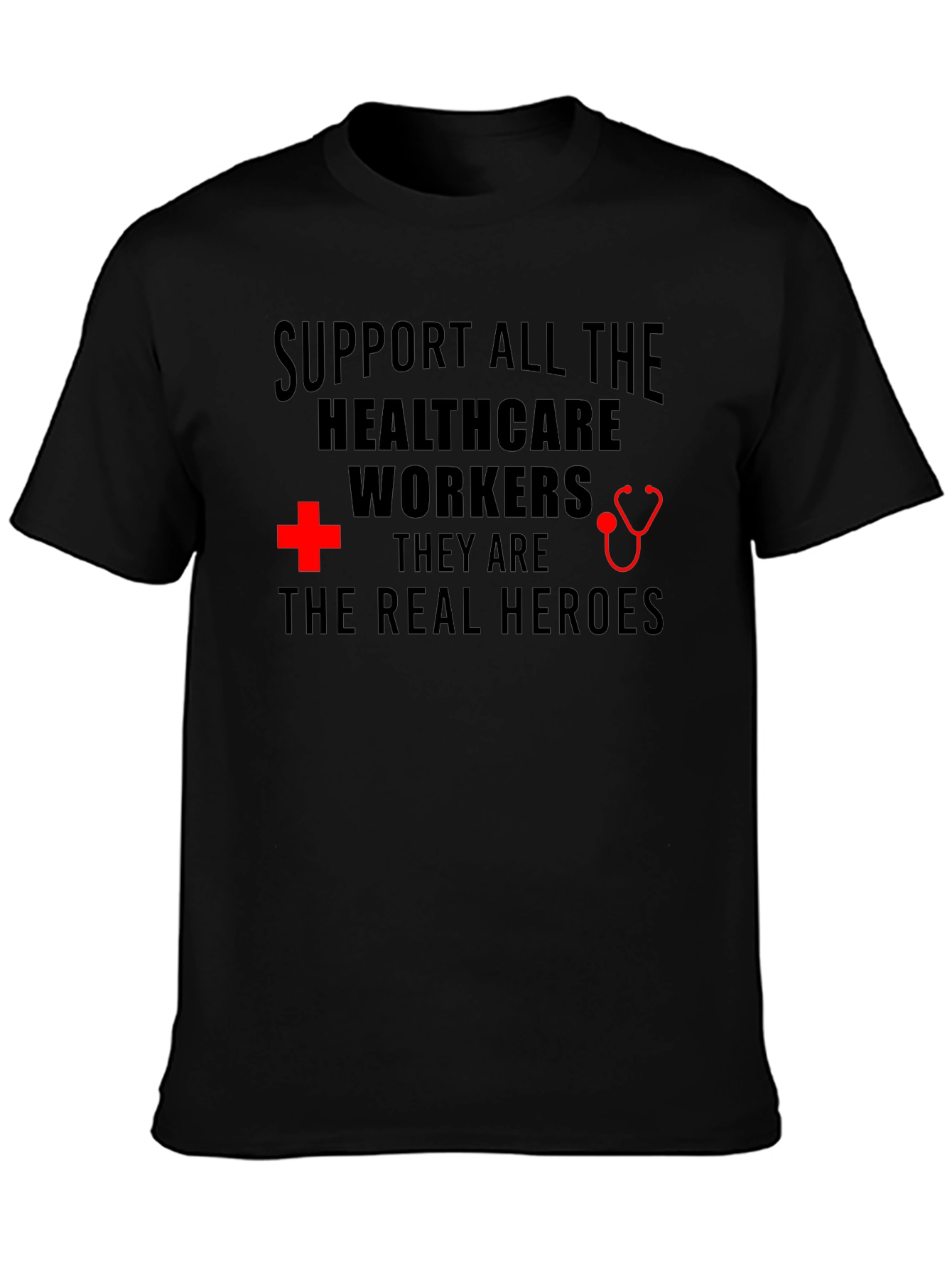 Healthcare Heroes T-Shirt - Support Workers!