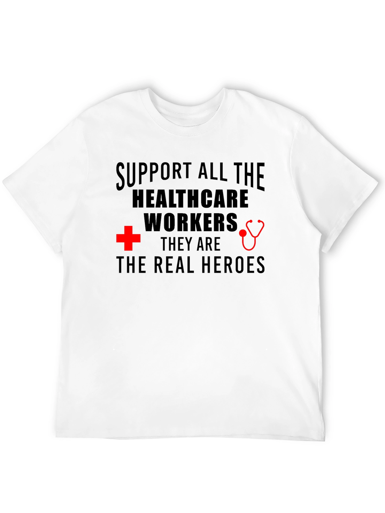 Healthcare Heroes T-Shirt - Support Workers!