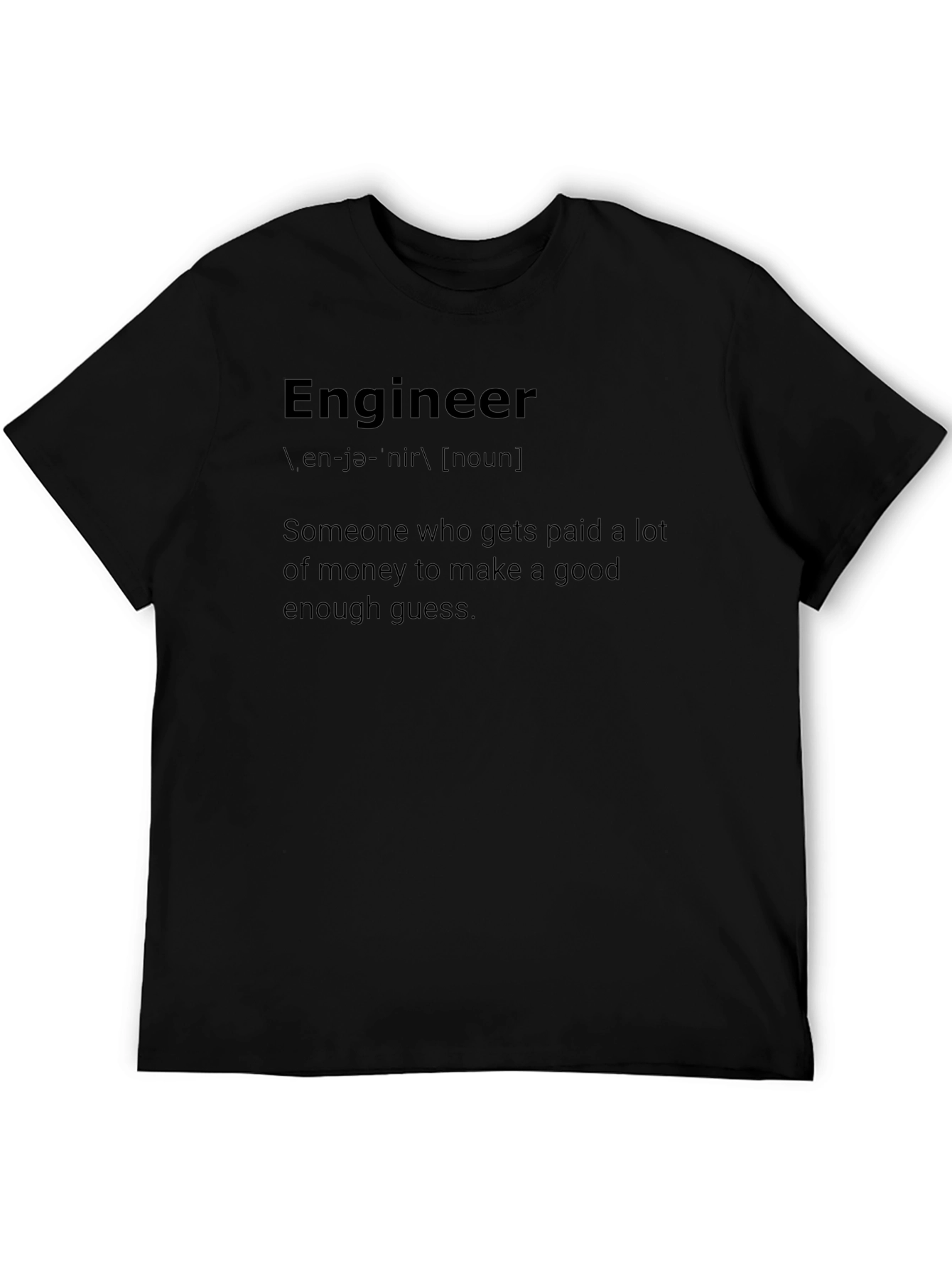 Engineer Definition Black T-Shirt