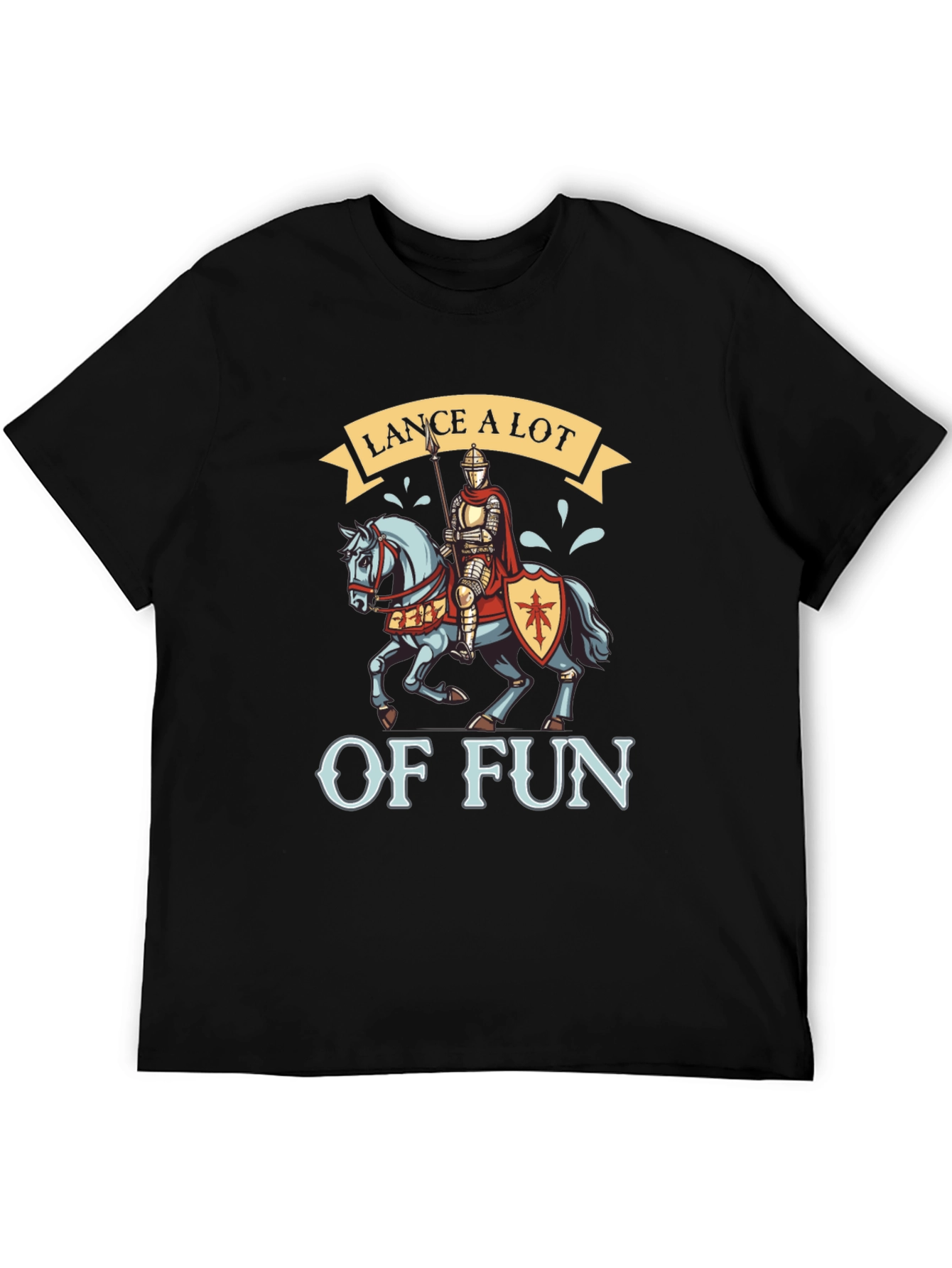 Lance A Lot of Fun Knight T-Shirt