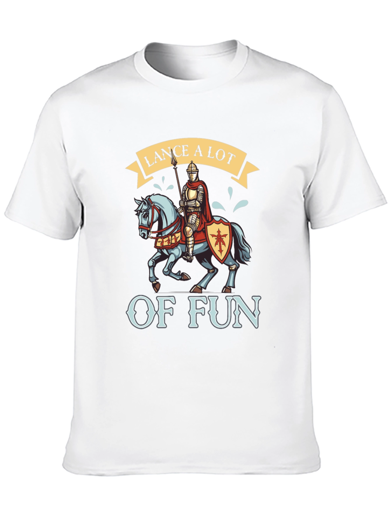 Lance A Lot of Fun Knight T-Shirt