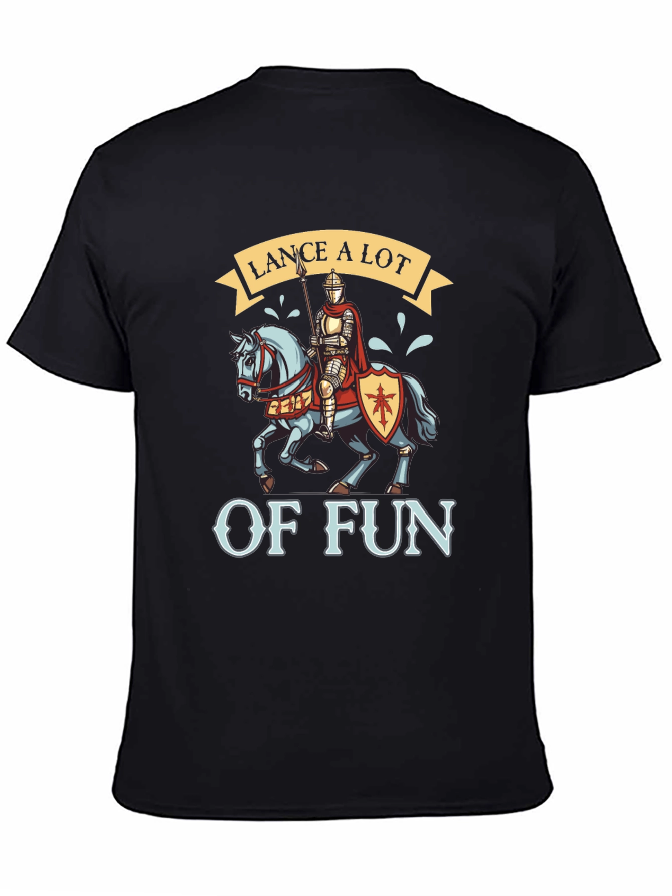 Lance A Lot of Fun Knight T-Shirt