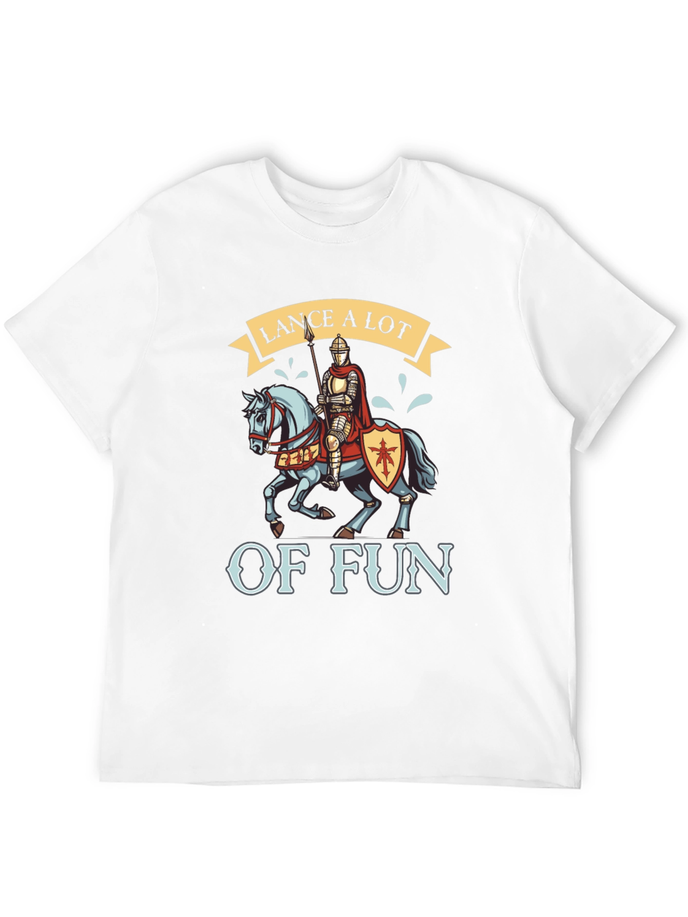 Lance A Lot of Fun Knight T-Shirt