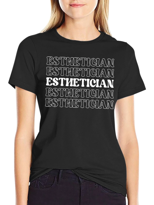 Esthetician T-Shirt - Bold & Stylish!