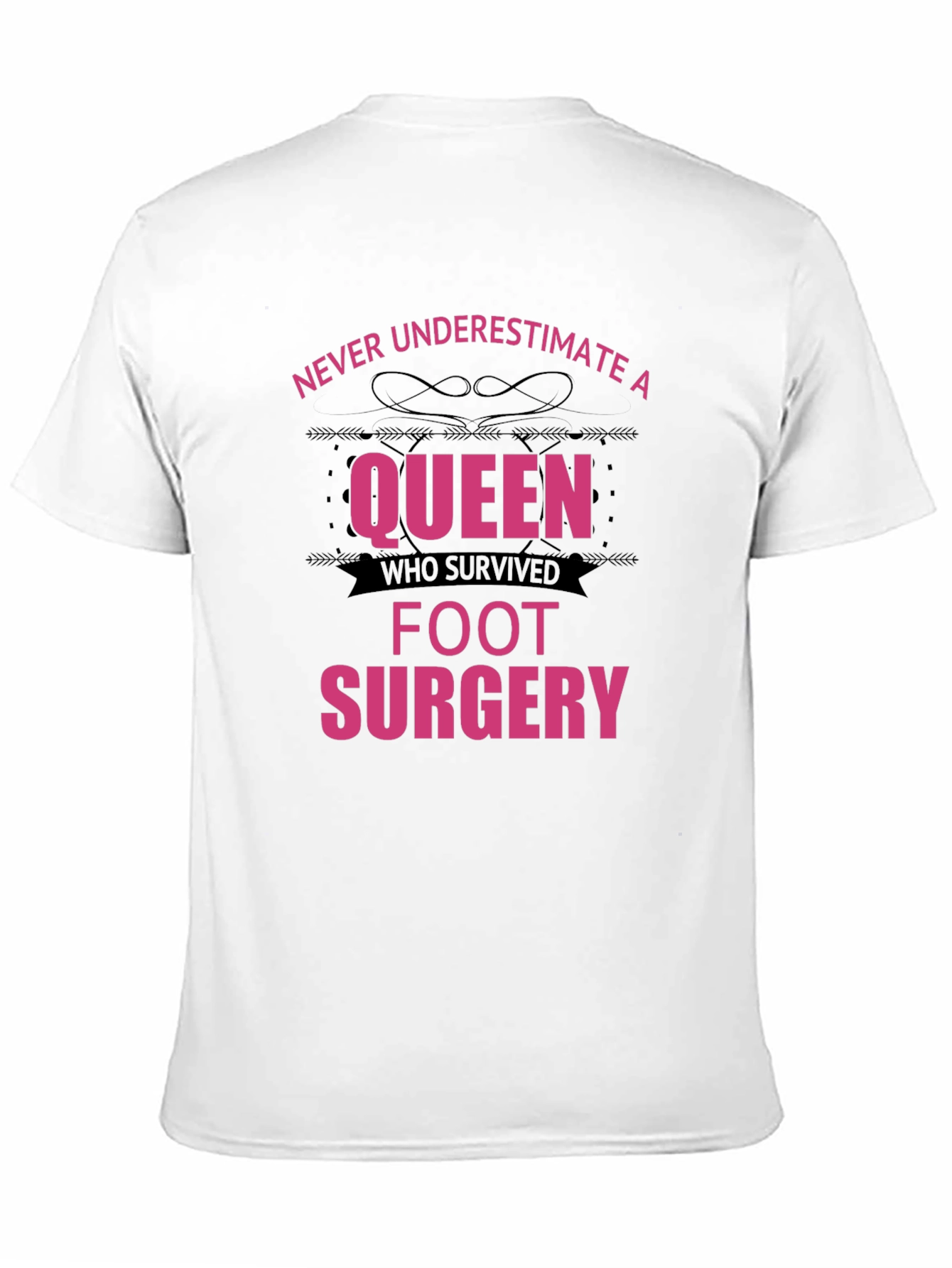 Queen Foot Surgery Survivor T-Shirt