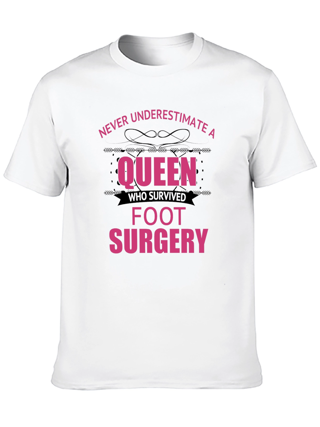 Queen Foot Surgery Survivor T-Shirt