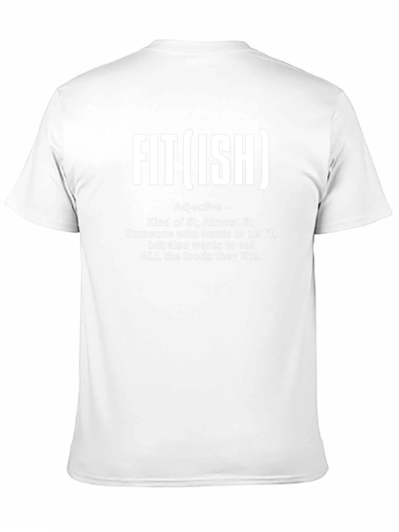 Fit(ish) Graphic T-Shirt - Funny Fitness Apparel