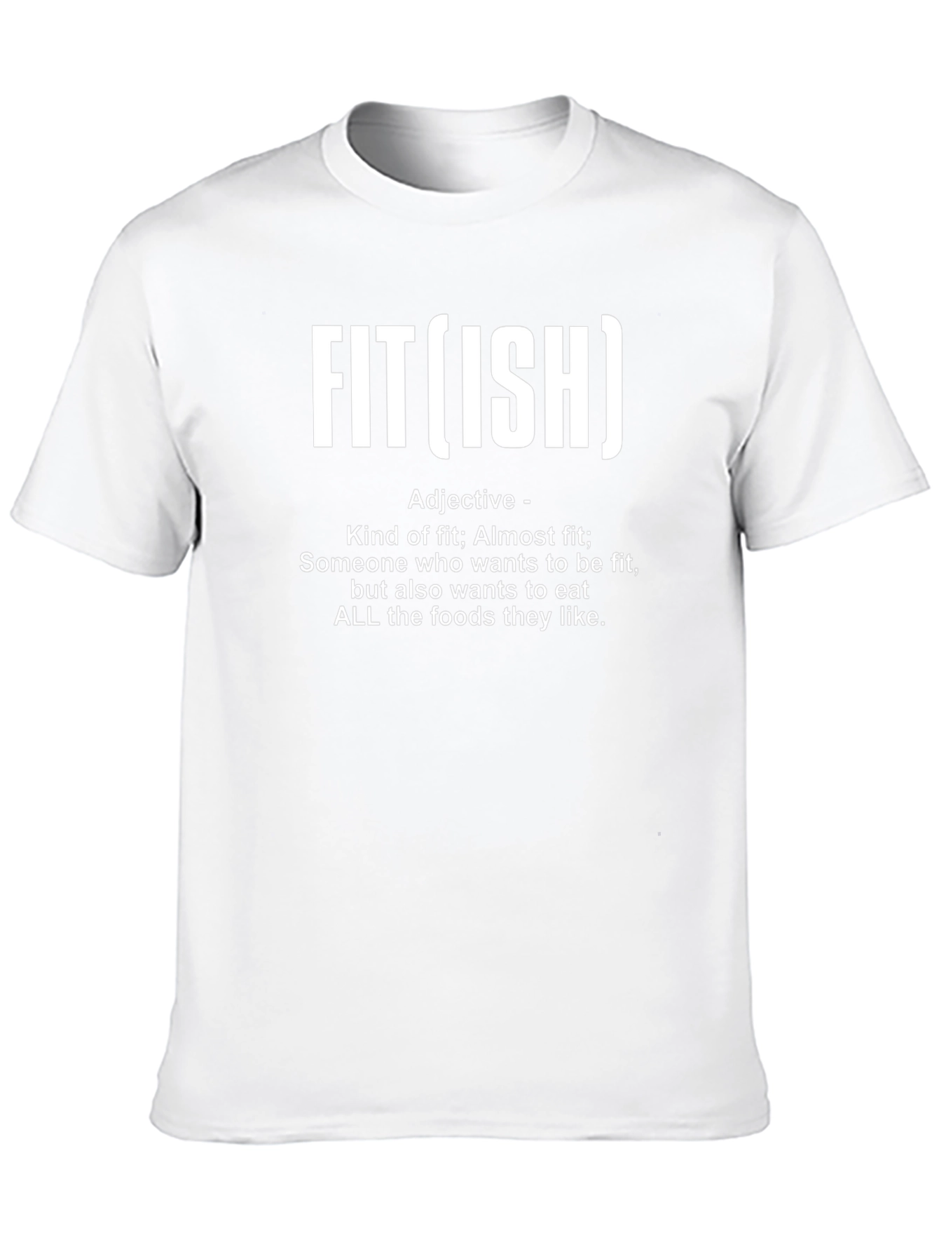 Fit(ish) Graphic T-Shirt - Funny Fitness Apparel