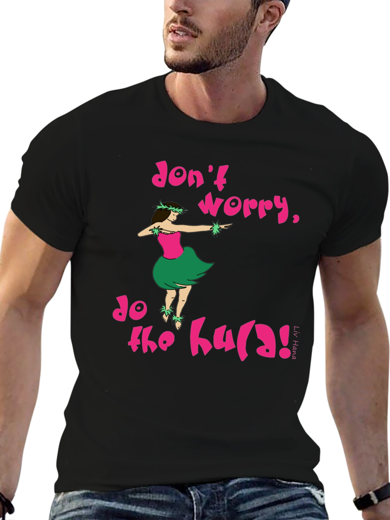 Dont Worry Do The Hula Graphic Tee