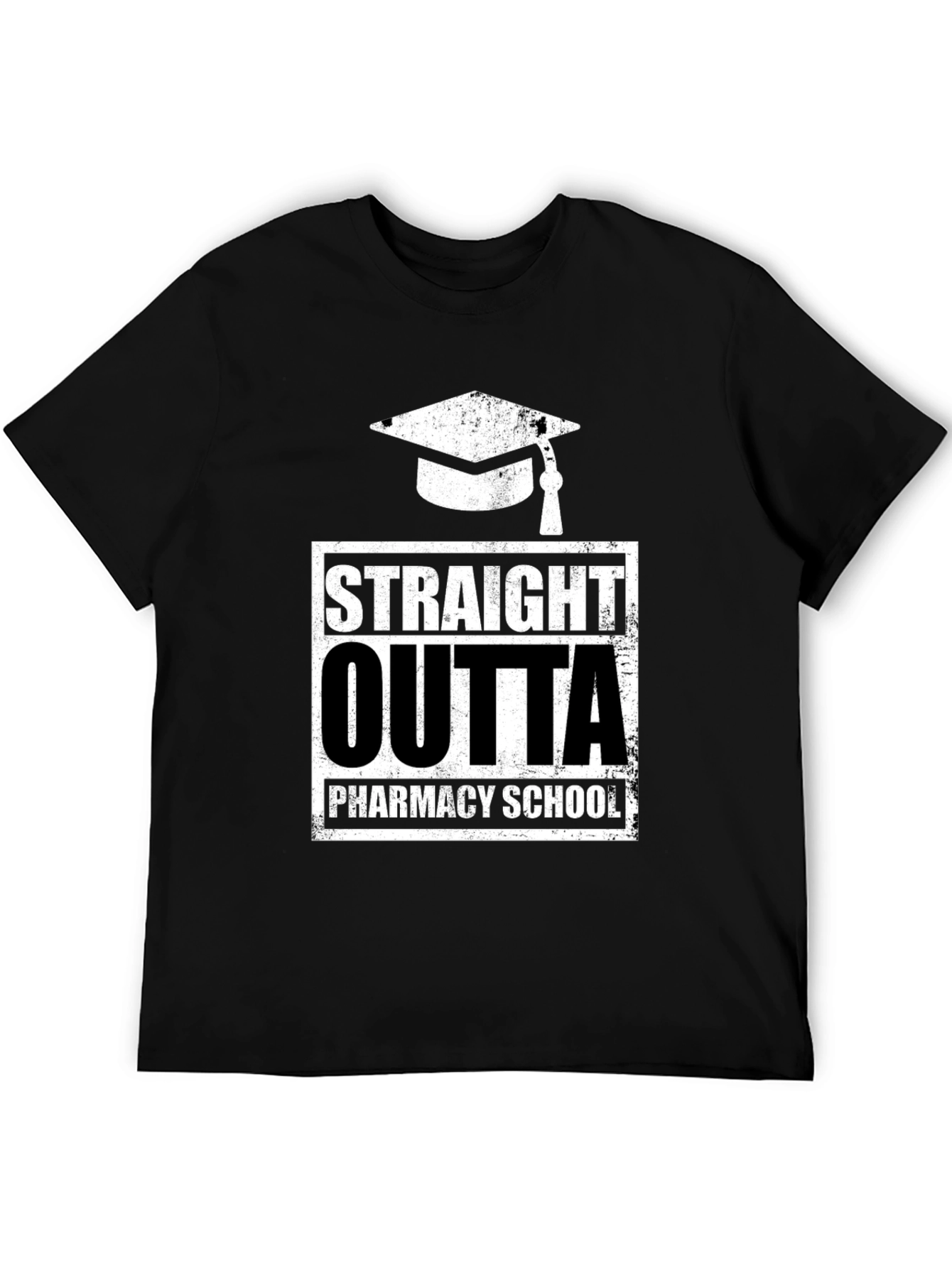 Straight Outta Pharmacy School Graduation T-Shirt