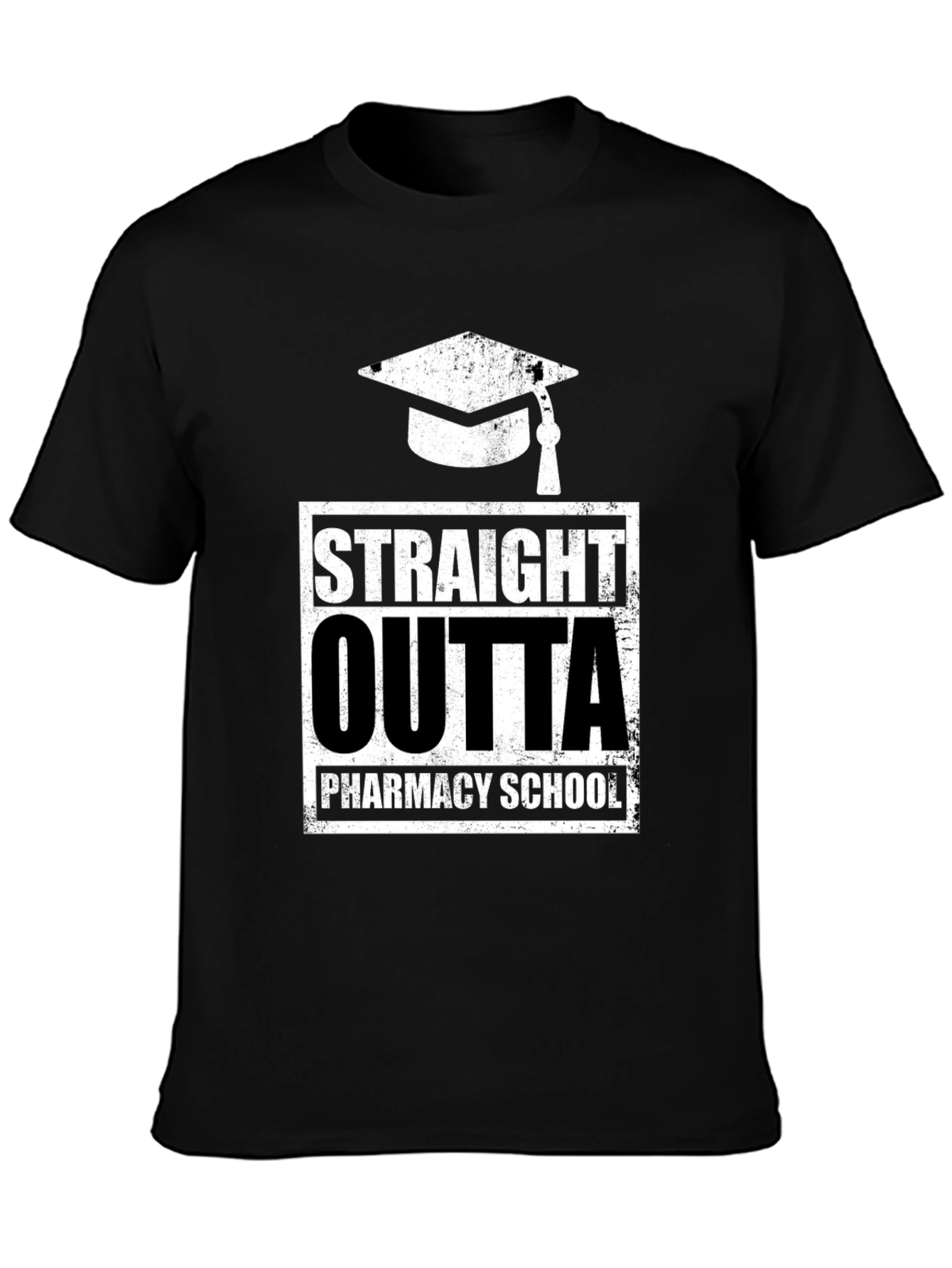 Straight Outta Pharmacy School Graduation T-Shirt