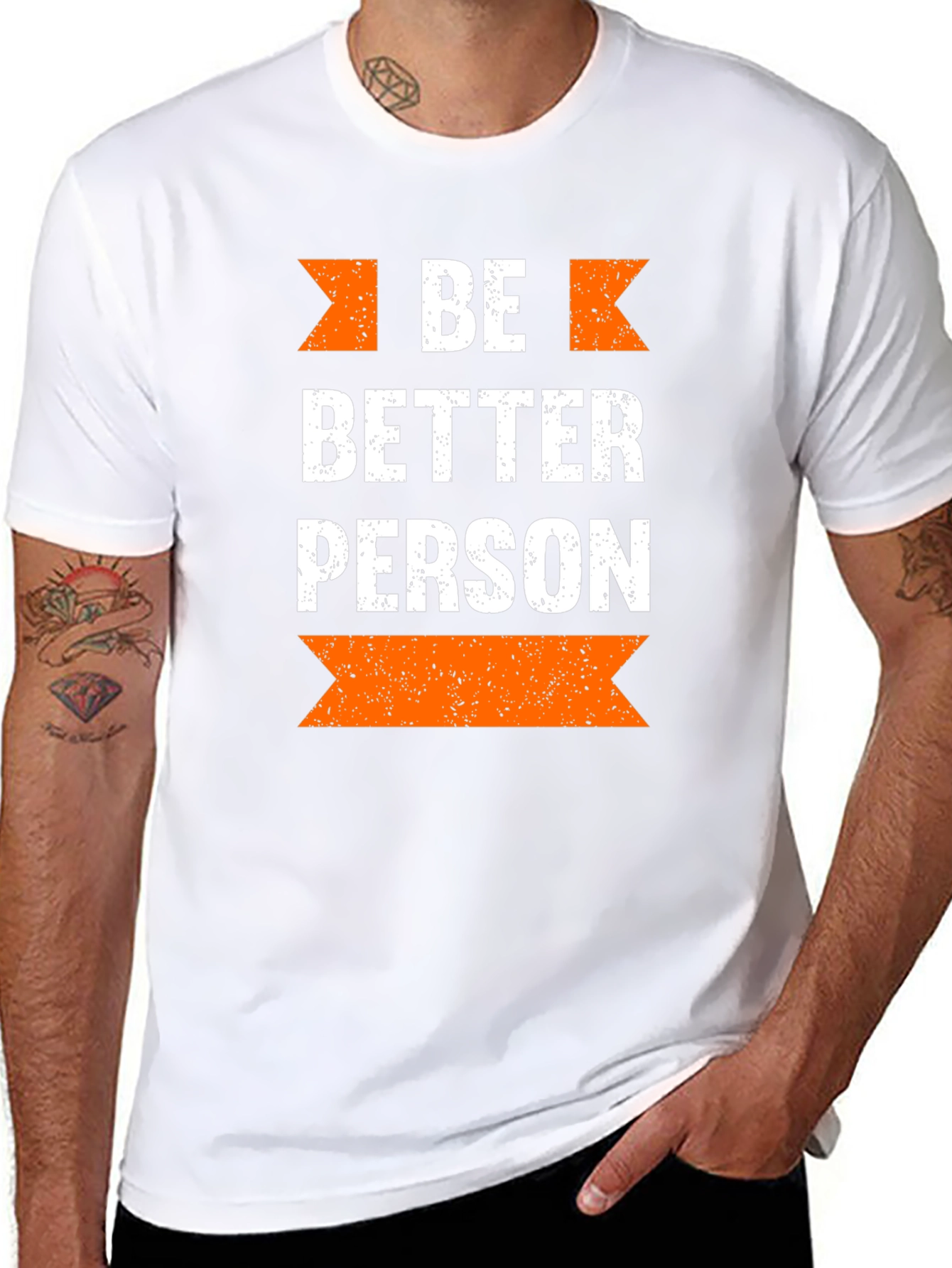 Be Better Person Graphic T-Shirt