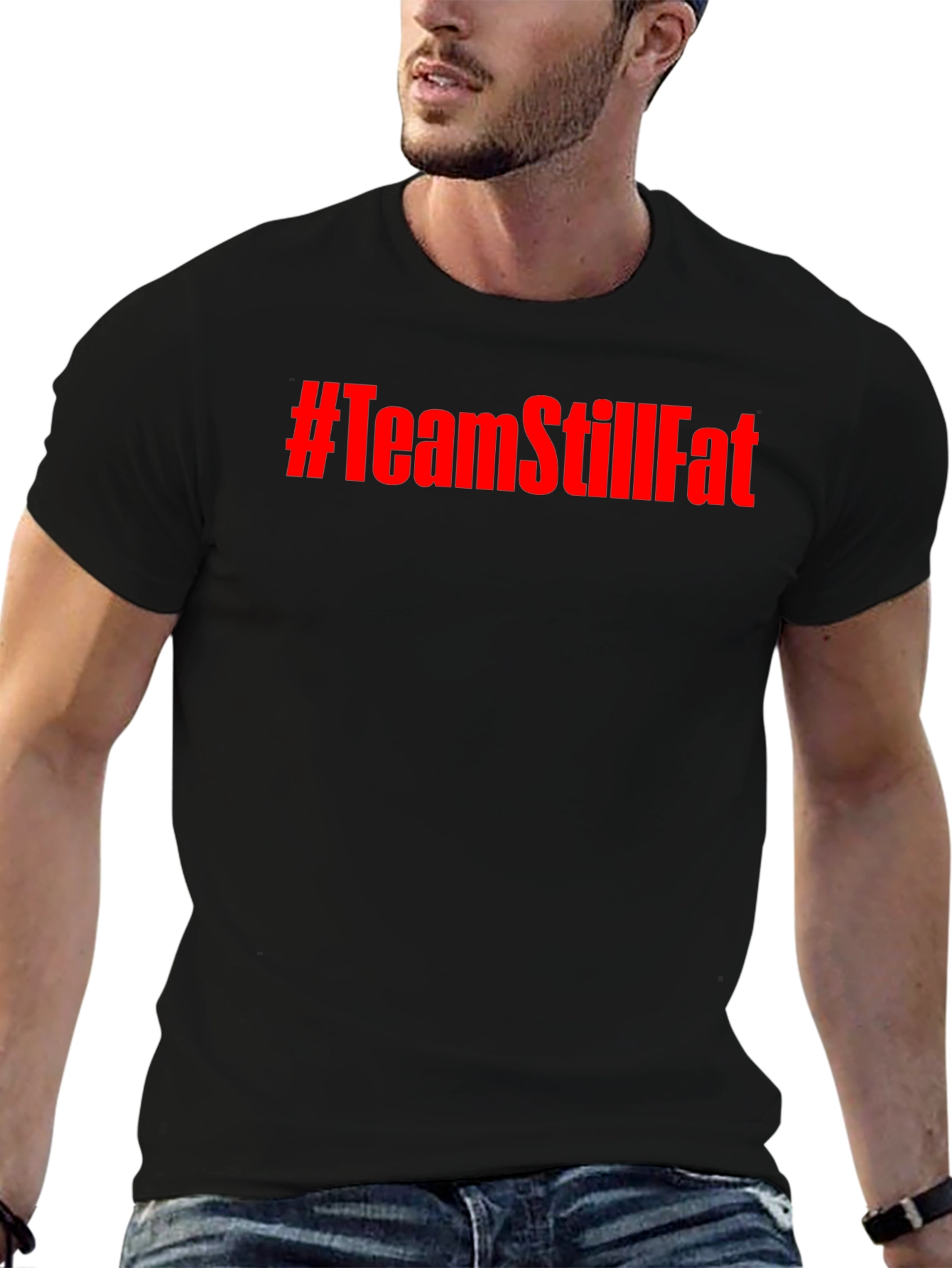 #TeamStillFat Graphic Print Black T-Shirt
